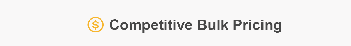 competitive bulk pricing